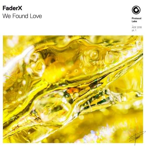 We Found Love by FaderX