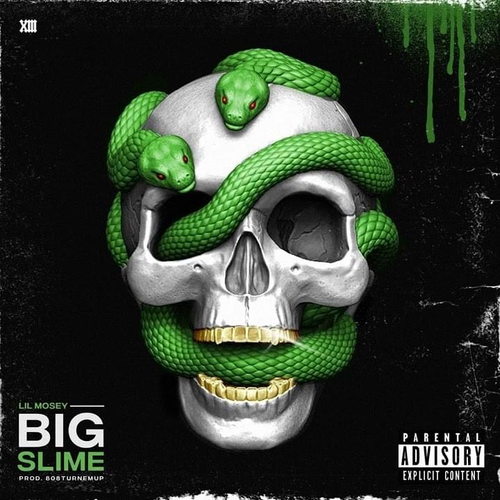 Album cover art for "Big Slime" by Lil Mosey