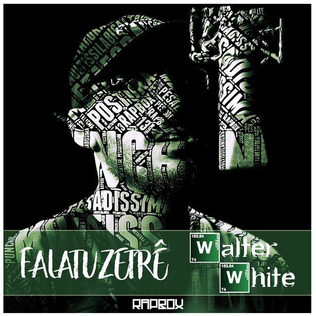 Album cover art for "Walter White" by Falatuzetrê