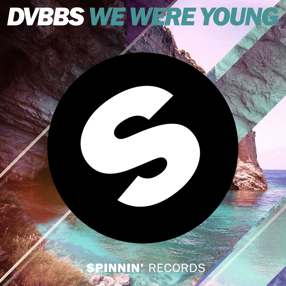 Album cover art for "We Were Young" by DVBBS