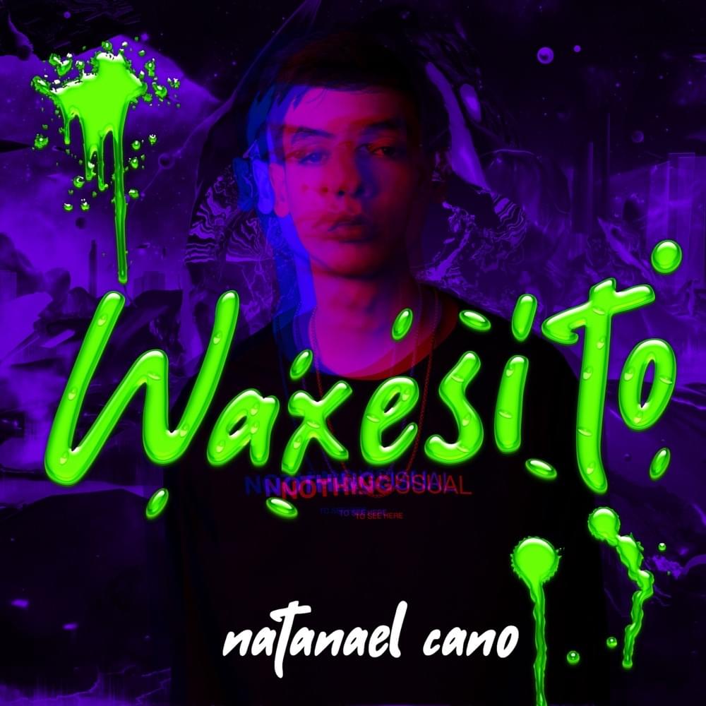 Album cover art for "Waxesito" by Natanael Cano