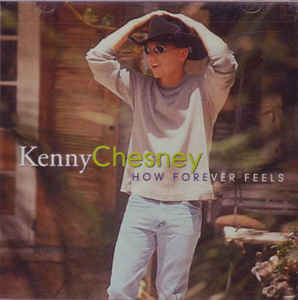 Album cover art for "How Forever Feels" by Kenny Chesney
