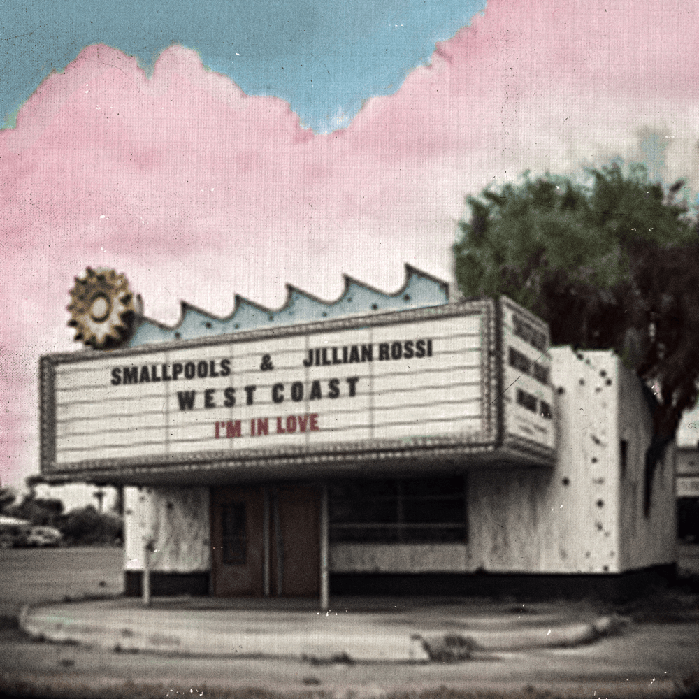 Album cover art for "West Coast (I’m in Love)" by Smallpools