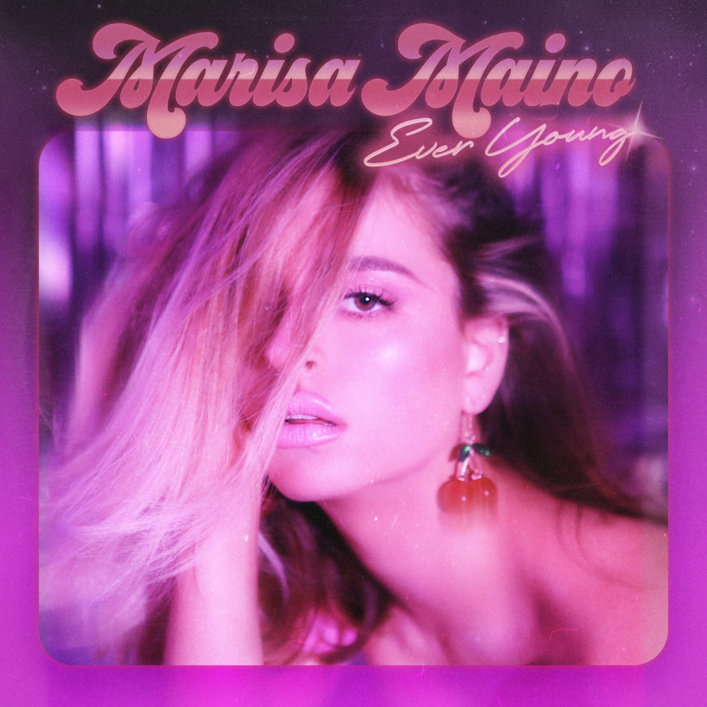 EVER YOUNG by Marisa Maino