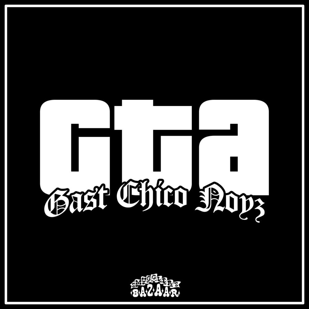 Album cover art for "GTA" by Gast & Noyz Narcos