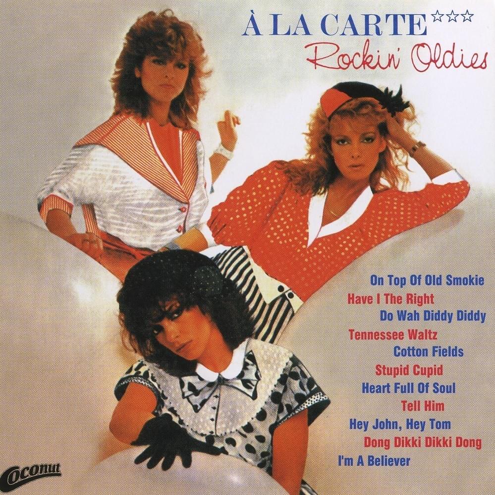 Have I the Right by A La Carte