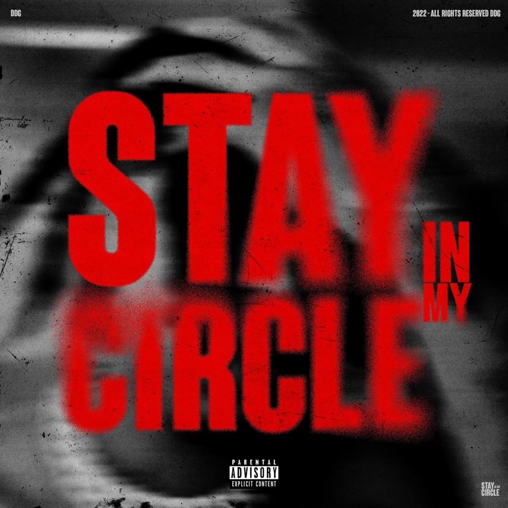 Album cover art for "Stay In My Circle" by DDG