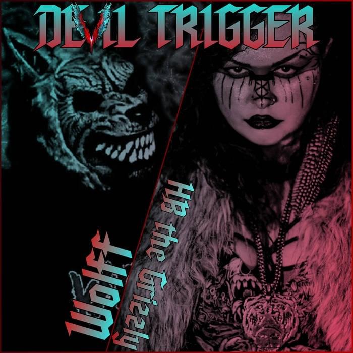 Album cover art for "Devil Trigger (DMC5 Cover)" by Ware-Wolff & HB the Grizzly