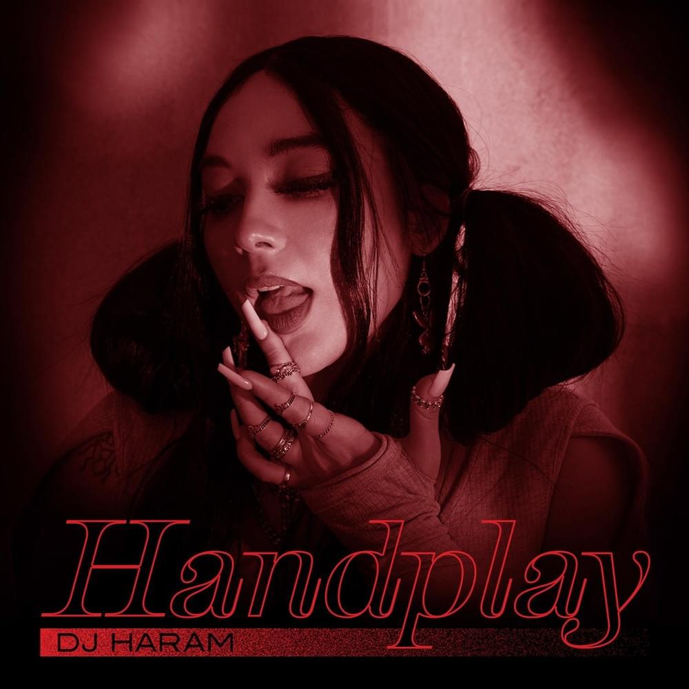 Album cover art for "Handplay" by DJ Haram