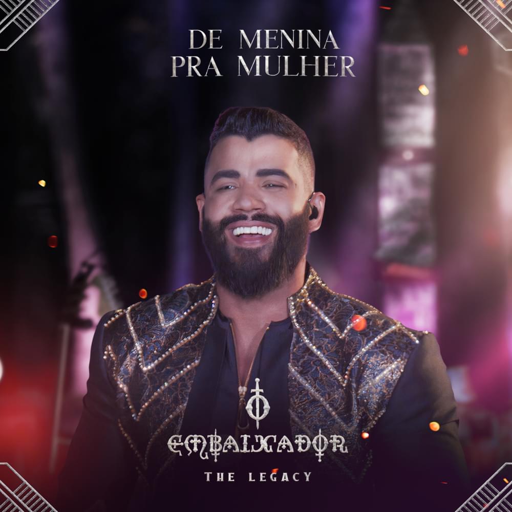 Album cover art for "De Menina pra Mulher" by Gusttavo Lima