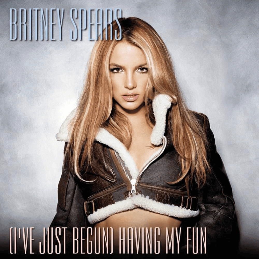 Album cover art for "(I’ve Just Begun) Having My Fun" by Britney Spears