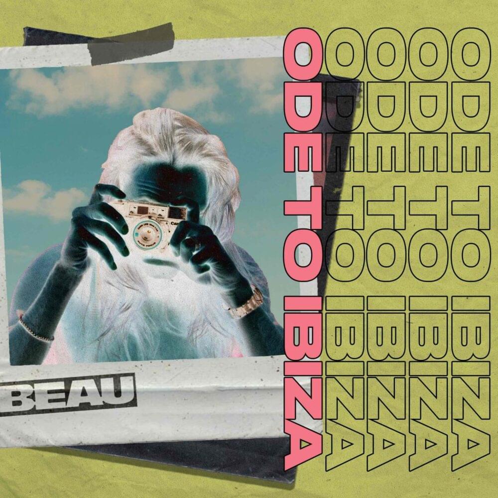 Album cover art for "Ode To Ibiza" by Beau