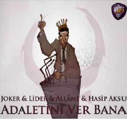Album cover art for "Adaletini Ver Bana" by Joker & Lider & Hasip Aksu & Allame