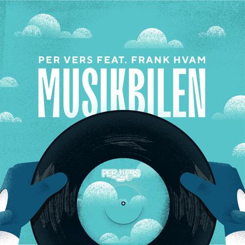 Album cover art for "Musikbilen" by Per Vers & Frank Hvam