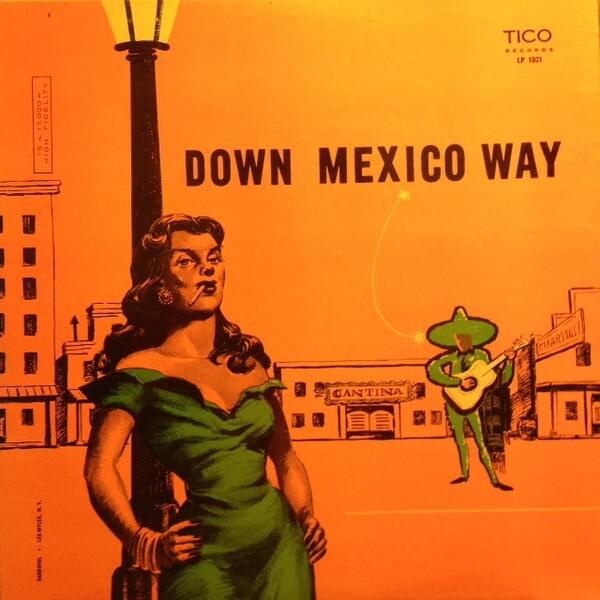 Cover image for Down Mexico Way