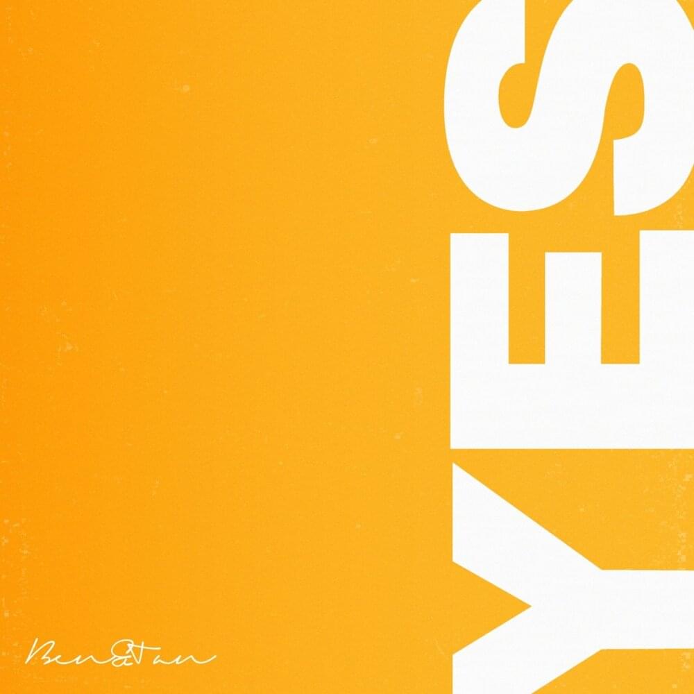 Album cover art for "YES" by Ben & Tan