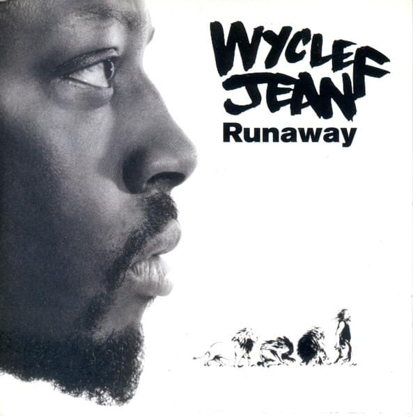 Album cover art for "Runaway" by Wyclef Jean & Earth, Wind & Fire & The Product G&B