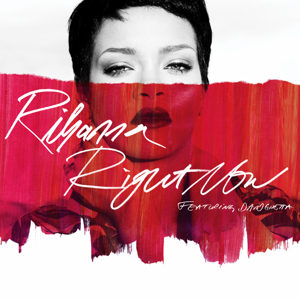 Album cover art for "Right Now" by Rihanna & David Guetta