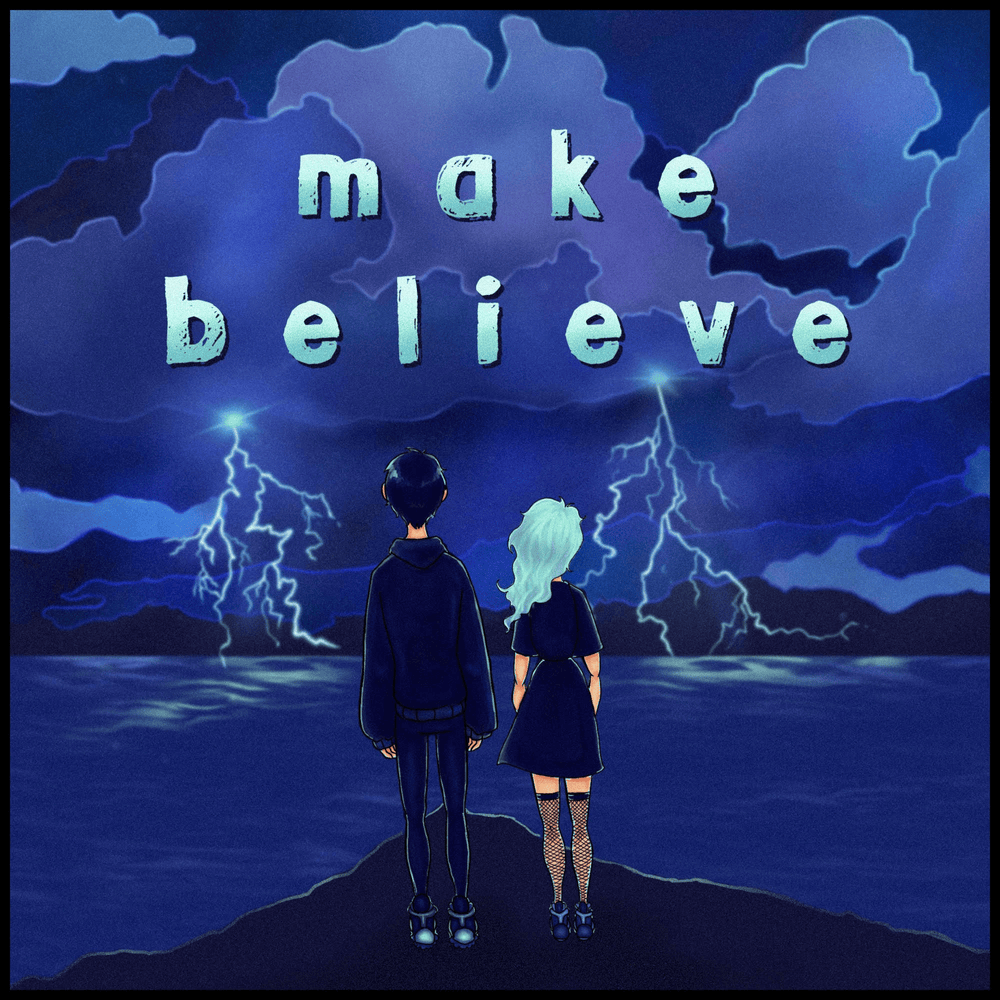 MAKE BELIEVE by INF1N1TE