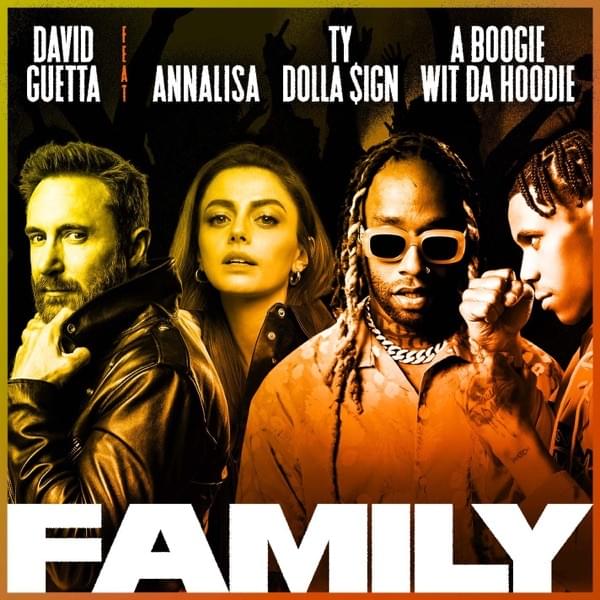 Album cover art for "Family (Italian Version)" by David Guetta & A Boogie wit da Hoodie & Ty Dolla $ign & Annalisa