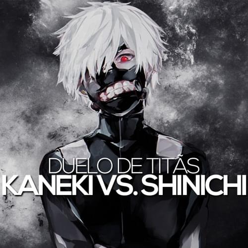Album cover art for "Kaneki VS. Shinichi" by 7 Minutoz