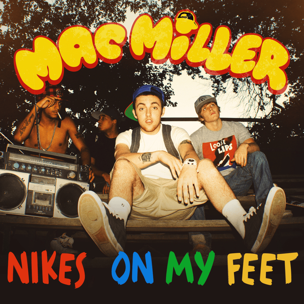 Album cover art for "Nikes on My Feet" by Mac Miller