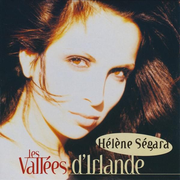 Album cover art for "Les vallées d’Irlande" by Hélène Ségara