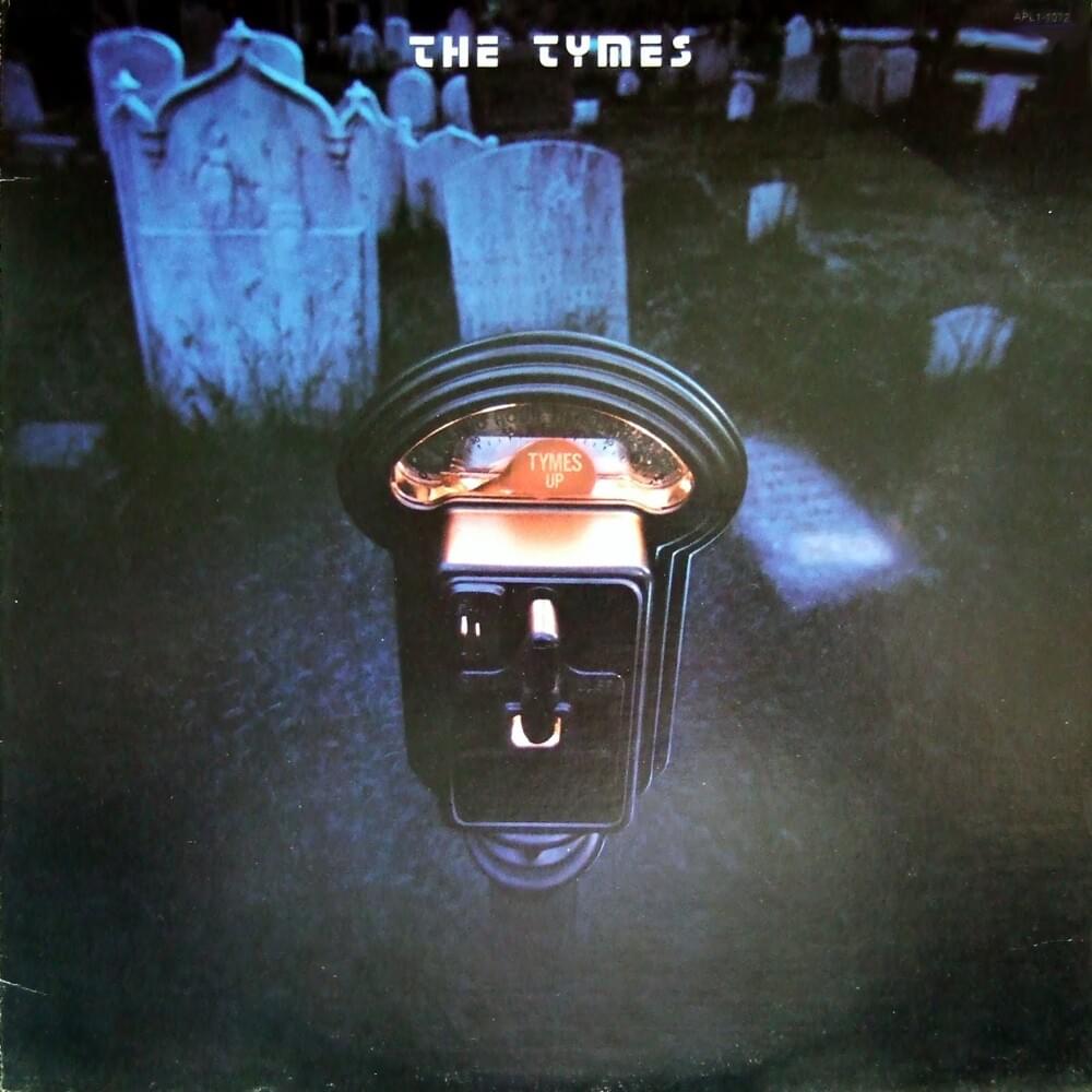 Cover image for Tymes Up (Expanded Edition)