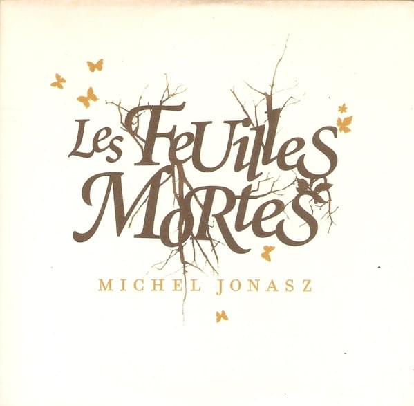 Album cover art for "Les feuilles mortes" by Michel Jonasz