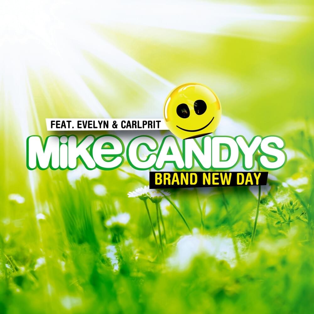 Brand New Day (Radio Mix) by Mike Candys