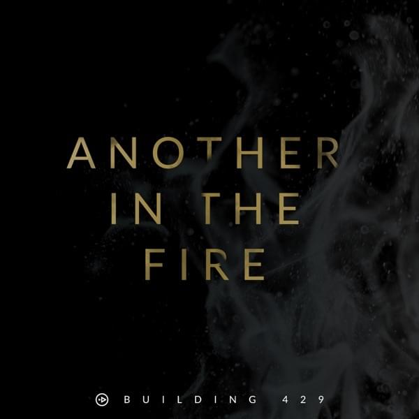 Album cover art for "Another in the Fire" by Building 429
