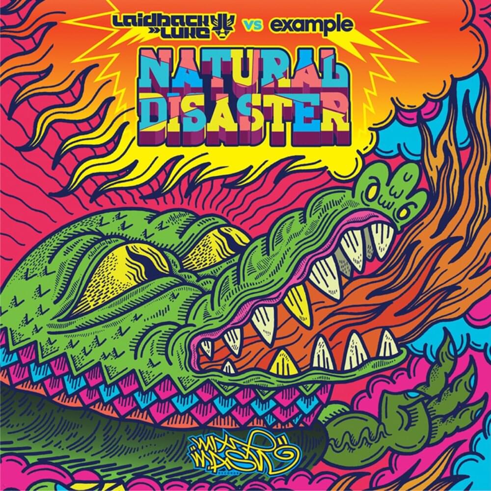 Album cover art for "Natural Disaster" by Laidback Luke & Example
