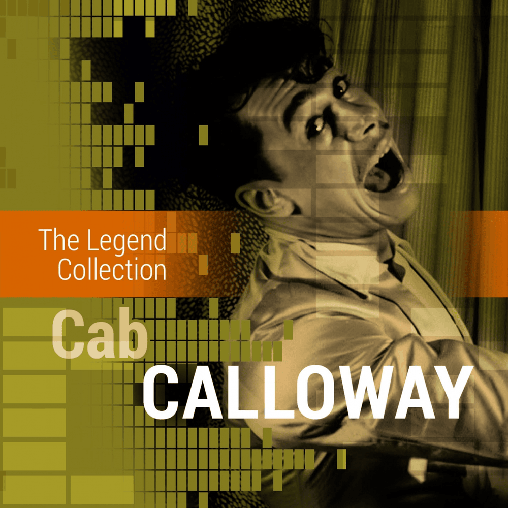 Cover image for The Legend Collection: Cab Calloway