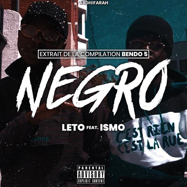 Album cover art for "Négro" by Leto & Ismo Z17