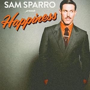 Happiness by Sam Sparro
