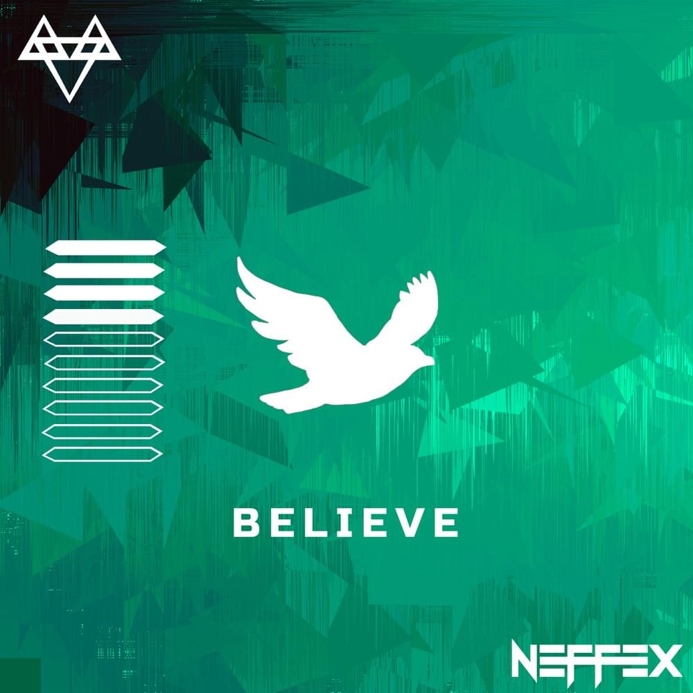 Album cover art for "BELIEVE" by NEFFEX