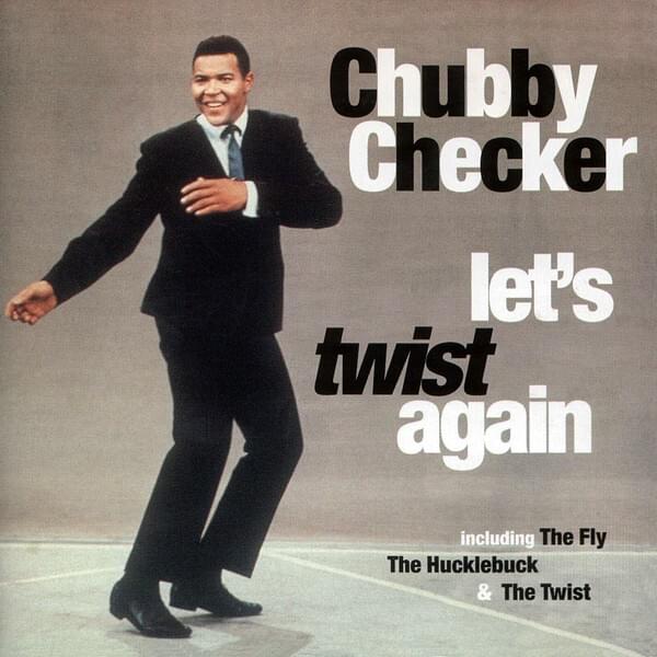 Album cover art for "Let’s Twist Again" by Chubby Checker