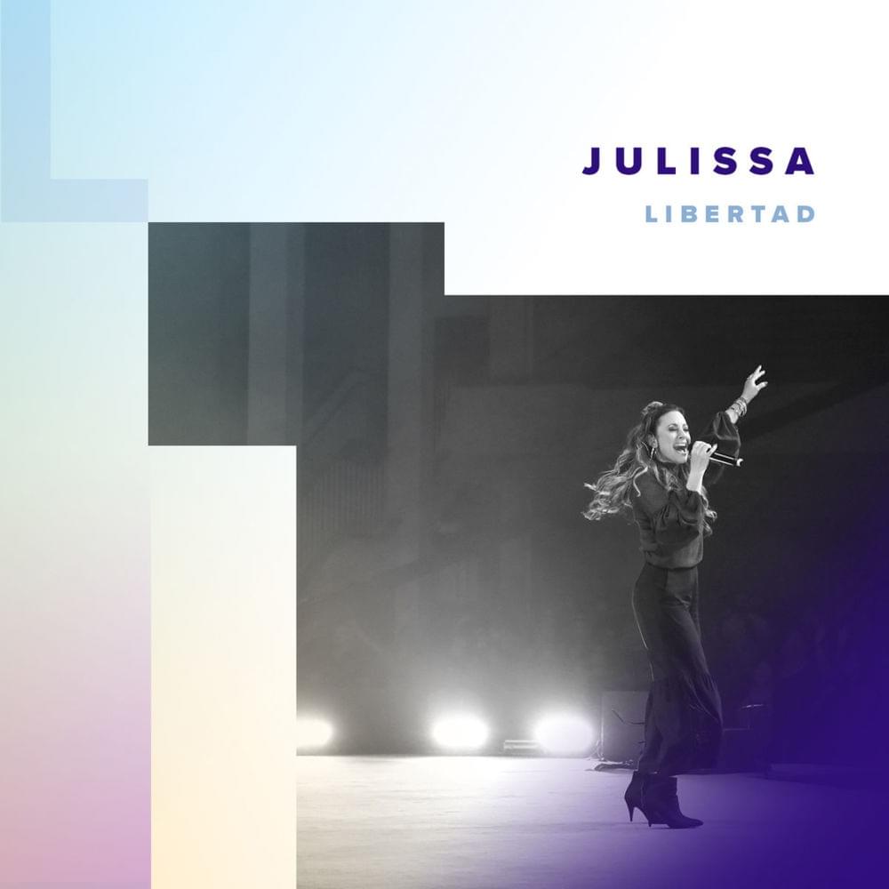 Libertad (En Vivo) by Julissa