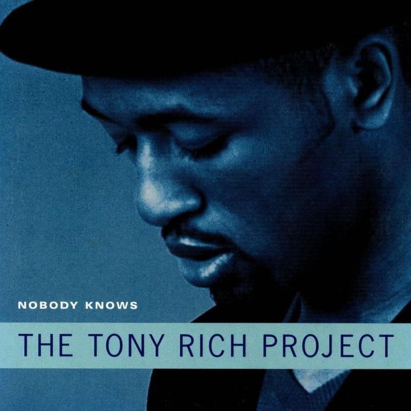 Album cover art for "Nobody Knows" by The Tony Rich Project