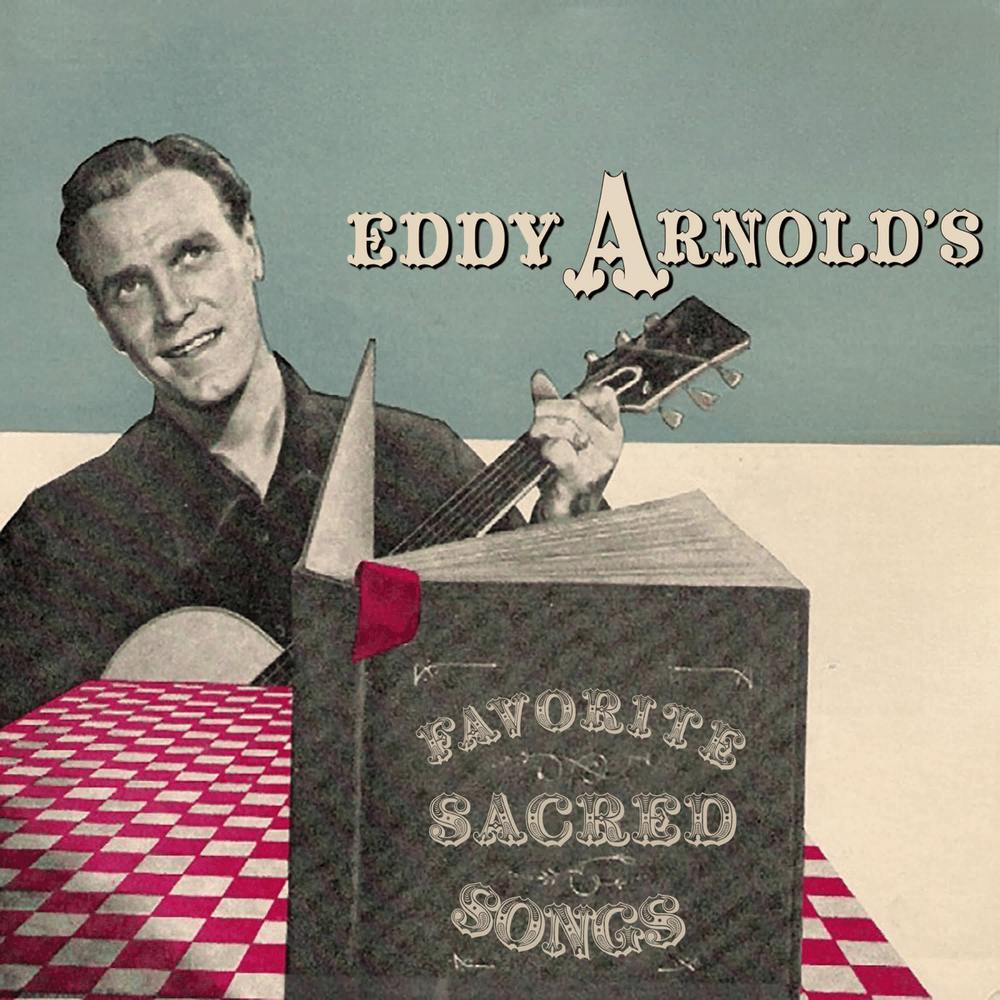Album cover art for "Softly and Tenderly" by Eddy Arnold