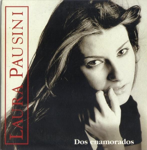 Album cover art for "Dos Enamorados" by Laura Pausini
