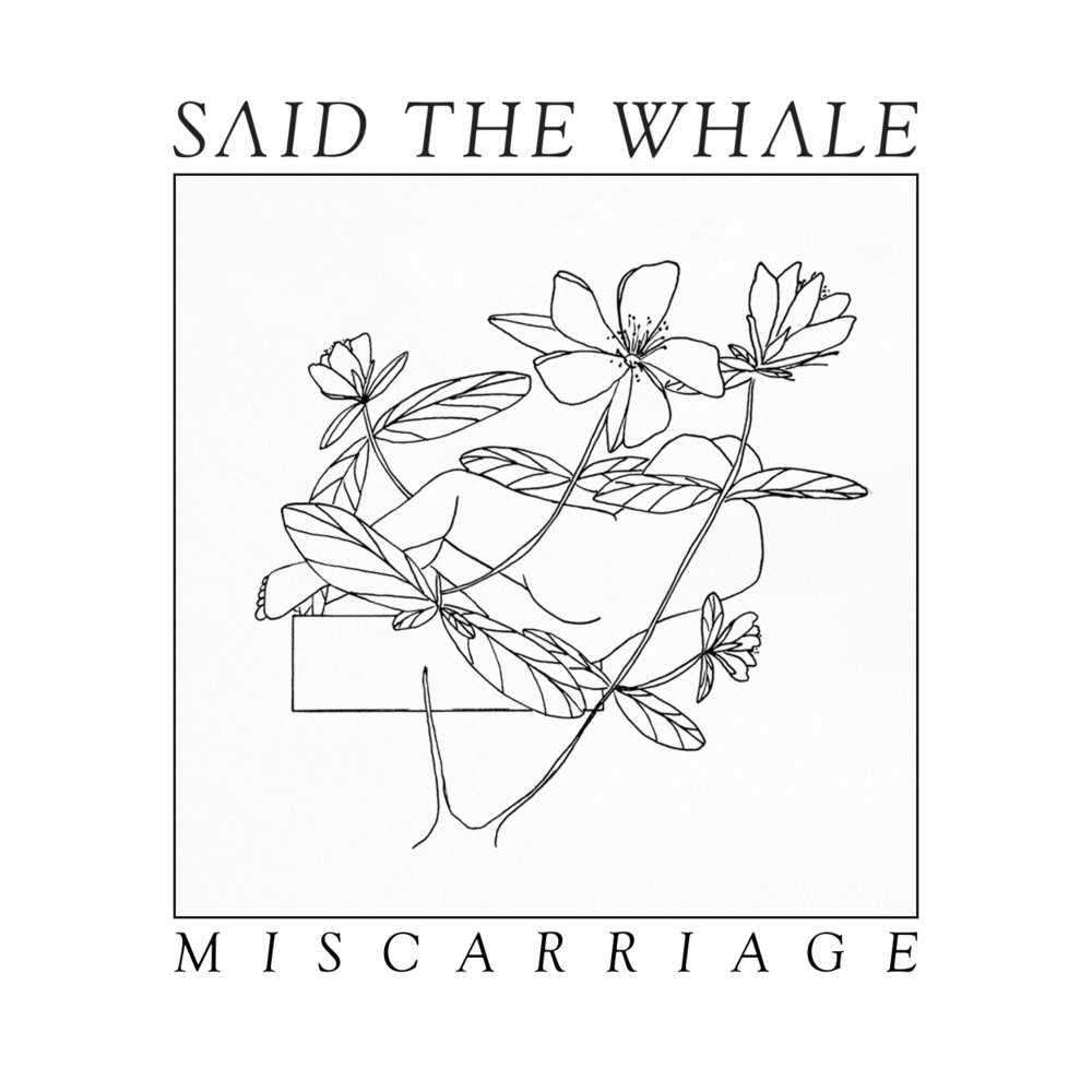 Album cover art for "Miscarriage" by Said The Whale