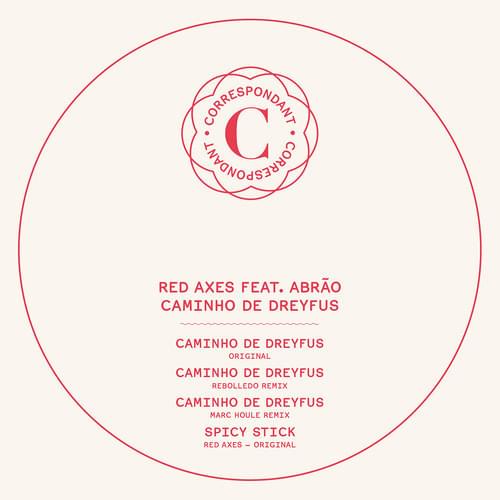 Caminho De Dreyfus by Red Axes