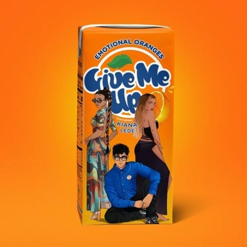 Album cover art for "Give Me Up" by Emotional Oranges & Kiana Ledé