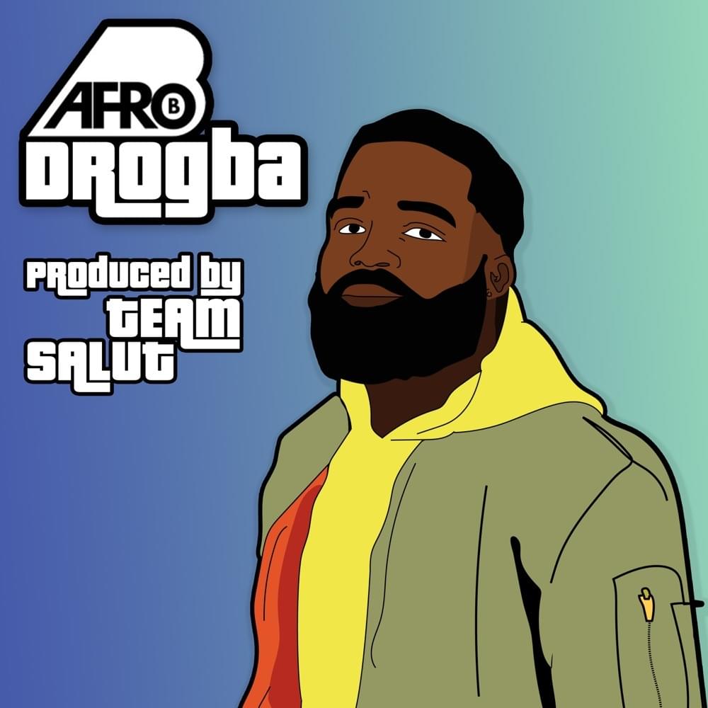 Album cover art for "Drogba (Joanna)" by Afro B