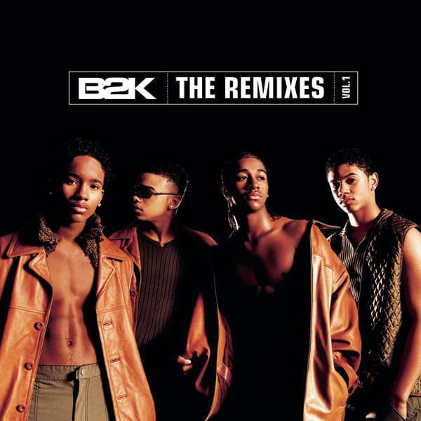 Cover image for B2K: The Remixes - Vol. 1-EP