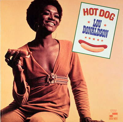 It’s Your Thing by Lou Donaldson