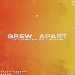 Album cover art for "Grew Apart" by Logan Mize & Donovan Woods