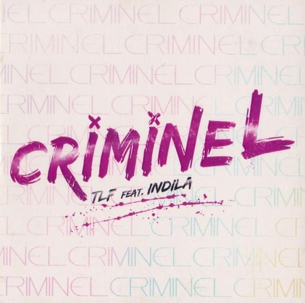 Criminel by TLF
