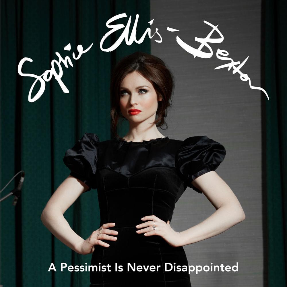 Album cover art for "A Pessimist Is Never Disappointed (Orchestral Version)" by Sophie Ellis-Bextor